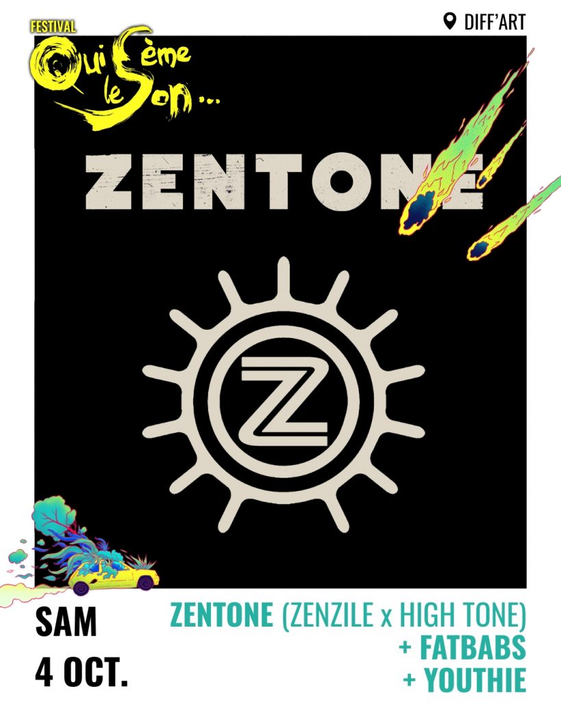 QUI SEME LE SON - Zentone / Fatbabs / Youthie