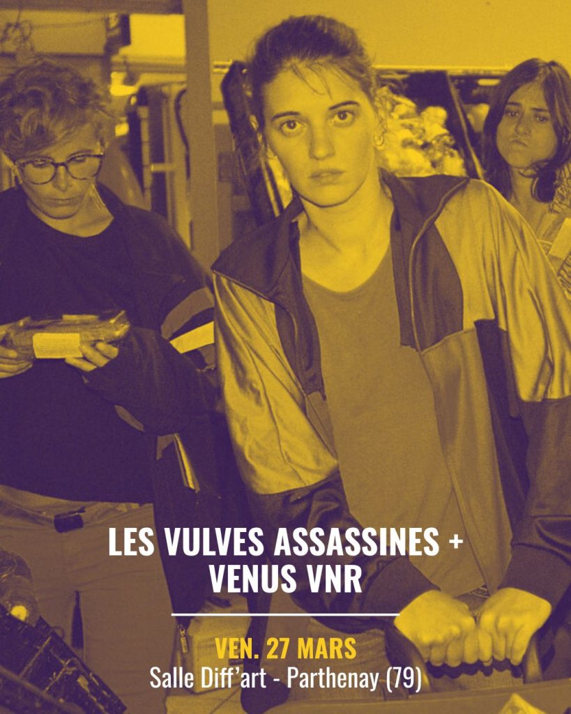 Visuel VENUS VNR LES VULVES ASSASSINES à Parthenay